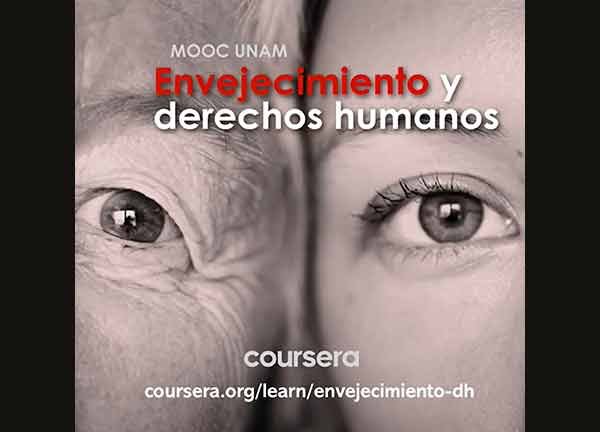 Ofrece la UNAM curso en línea sobre “Envejecimiento y Derechos Humanos”
